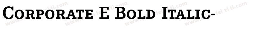 Corporate E Bold Italic字体转换